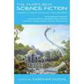 The Year's Best Science Fiction: Twenty-Sixth Annual Collection - Paperback