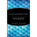 Managingnonprofits.Org: Dynamic Management for the Digital Age - Hardcover
