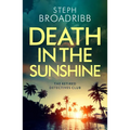 Death in the Sunshine - Paperback