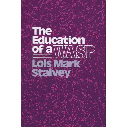 Education of a Wasp - Paperback