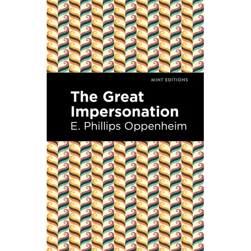 The Great Impersonation - Hardcover