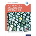 Ib Prepared Mathematics Analysis and Approaches: With Website Link - Paperback