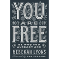 You Are Free: Be Who You Already Are - Paperback