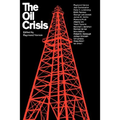 The Oil Crisis - Paperback