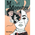 M Is for Monster: A Graphic Novel - Hardcover