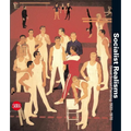 Socialist Realisms: Great Soviet Painting 1920-1970 - Hardcover