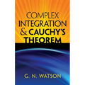 Complex Integration & Cauchy's Theorem - Paperback