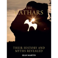 The Cathars: Their Mysteries and History Revealed - Paperback