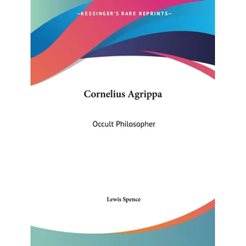 Cornelius Agrippa: Occult Philosopher - Paperback