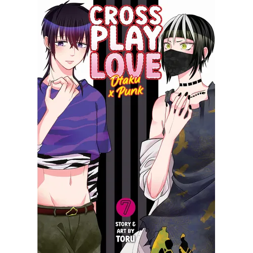 Crossplay Love: Otaku X Punk Vol. 7 - Paperback