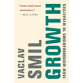 Growth: From Microorganisms to Megacities - Paperback