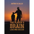 The Player's Brain - Hardcover