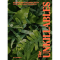 The Unkillables: 40 Resilient House Plants for New Plant Parents - Hardcover