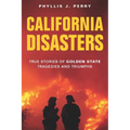 California Disasters - Paperback