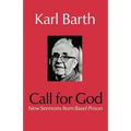 Call for God: New Sermons from Basel Prison - Paperback