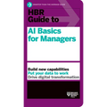HBR Guide to AI Basics for Managers - Paperback