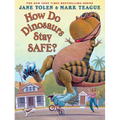 How Do Dinosaurs Stay Safe? - Hardcover