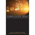 Complicated Grief: Scientific Foundations for Health Care Professionals - Paperback