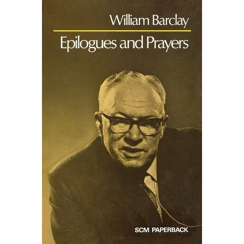 Epilogues and Prayers - Paperback