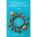 My Mother's Other Daughter - Paperback