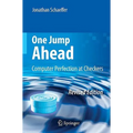 One Jump Ahead: Computer Perfection at Checkers - Paperback