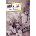 Origins: A Memoir - Paperback