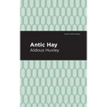 Antic Hay - Hardcover