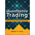 Quantitative Trading: How to Build Your Own Algorithmic Trading Business - Hardcover