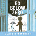 50 Below Zero - Hardcover