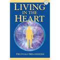 Living in the Heart [With CD] - Paperback