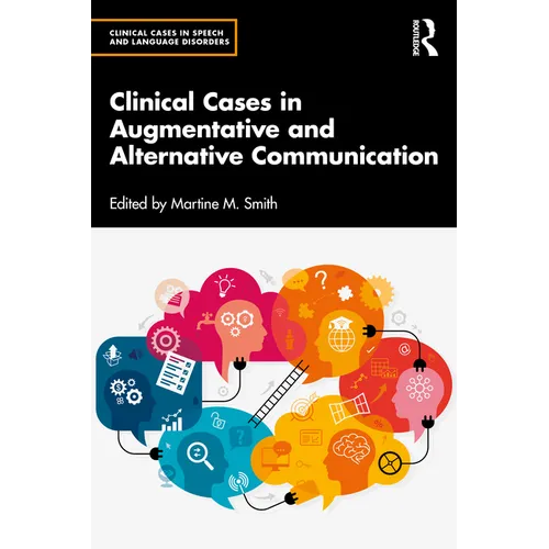 Clinical Cases in Augmentative and Alternative Communication - Paperback