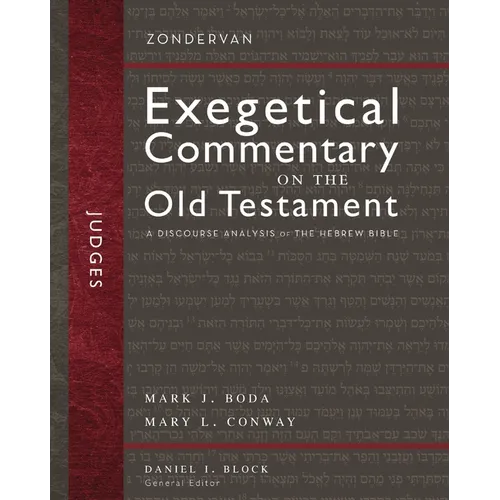 Judges: A Discourse Analysis of the Hebrew Bible 7 - Hardcover