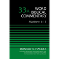 Matthew 1-13, Volume 33a: 33 - Hardcover