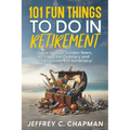 101 Fun Things to do in Retirement - Paperback