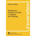 Introductory Problem Courses in Analysis and Topology - Paperback