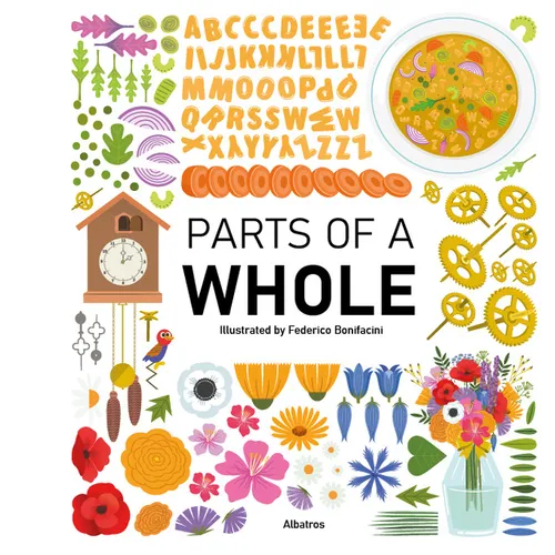 Parts of a Whole - Hardcover