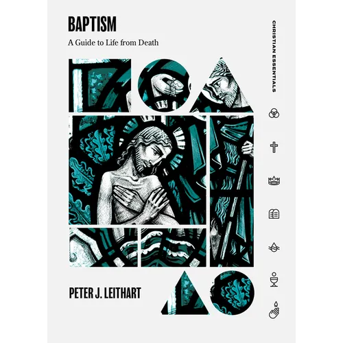 Baptism: A Guide to Life from Death - Hardcover