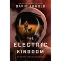 The Electric Kingdom - Paperback