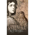 The Falconer's Apprentice - Hardcover