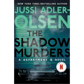 The Shadow Murders: A Department Q Novel - Hardcover