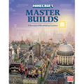 Minecraft: Master Builds - Hardcover