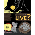 Where Do Animals Live? - Board Book