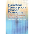 Function Theory on Planar Domains: A Second Course in Complex Analysis - Paperback