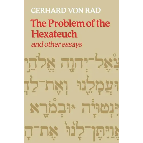 The Problem of the Hexateuch and Other Essays - Paperback