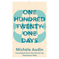 One Hundred Twenty-One Days - Paperback