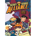 The Secret Science Alliance and the Copycat Crook - Paperback