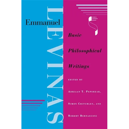 Emmanuel Levinas: Basic Philosophical Writings - Paperback