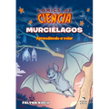Murciélagos: Aprendiendo a Volar - Paperback