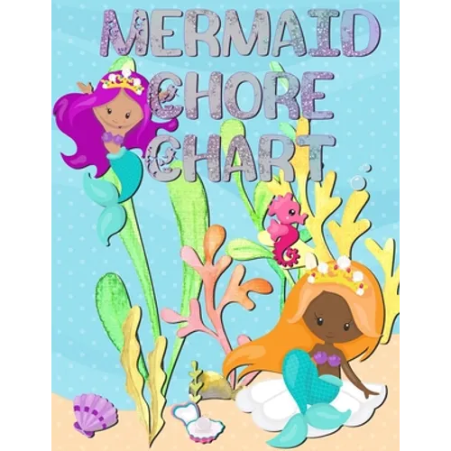 Mermaid Chore Chart: Kids Weekly Chore Chart Tracker - Paperback