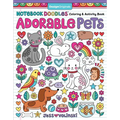 Notebook Doodles Adorable Pets: Coloring & Activity Book - Paperback